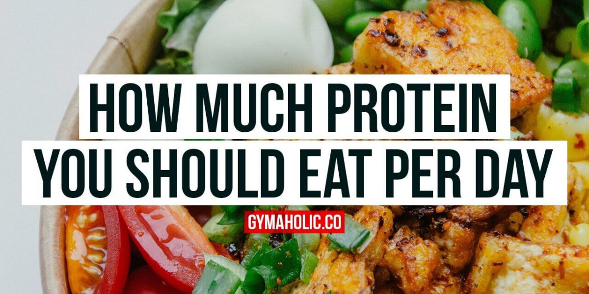 How much protein to take per day